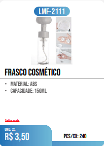 frasco cosmético PCS/CX: 240 UNID. CX:r$ 3,50