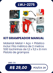 KIT GRAMPEADOR MANUAL UNID. CX: R$ 29,00 PCS/CX: 24