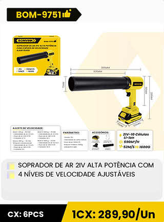 SOPRADOR DE AR 2IV ALTA POTÊNCIA COM 4 NÍVEIS DE VELOCIDADE AJUSTÁVEIS CX: 6PCS 1CX: 289,90/Un