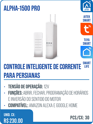 CONTROLE INTELIGENTE DE CORRENTE PARA PERSIANAS UNID. CX: R$ 230.00 PCS/CX: 30