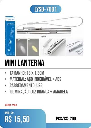 MINI LANTERNA 200pç=15,50$