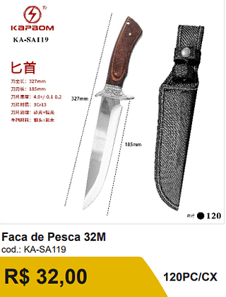 Faca de Pesca 32M R$ 32,00-10%=28.80/ 120PC/CX