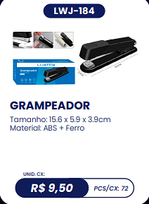 GRAMPEADOR UNID. CX: R$ 9,50 PCS/CX: 72