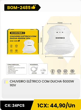 CHUVEIRO ELETRICO COM DUCHA 6000W 110V CX: 24PCS ICX: 44,90/Un