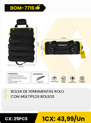 BOLSA DE FERRAMENTAS ROLO COM MULTIPLOS BOLSOS CX: 25PCS 1CX: 43,99/Un