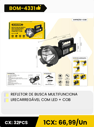 REFLETOR DE BUSCA MULTIFUNCIONA LRECARREGAVEL COM LED + COB CX: 32PCS 1CX: 66,99/Un