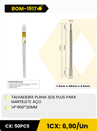 TALHADEIRA PLANA SDS PLUS PARA MARTELETE AÇO 14*400*20MM CX: 50PCS 1CX: 6,90/Un
