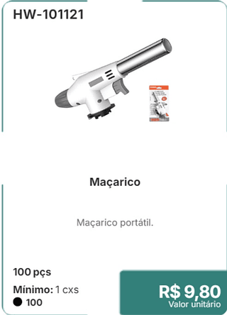 Maçarico 100 pçs R$ 9,80
