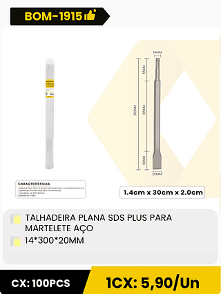 TALHADEIRA PLANA SDS PLUS PARA MARTELETE AÇO 14*300*20MM CX: 100PCS 1CX: 5,90/Un