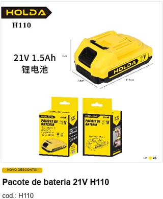Pacote de bateria 21V H110 R$ 25,2 PC/CX:48
