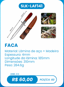 FACA UNID. CX: R$ 60,00 PCS/CX: 60