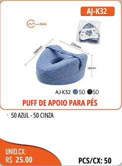 PUFF DE APOIO PARA PES UNID.CX: RS 25.00 PCS/CX:50