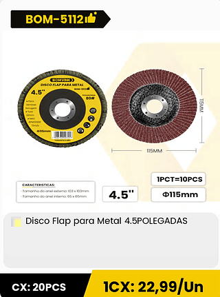 Disco Flap para Metal 4.5POLEGADAS CX: 20PCS 1CX: 22,99/Un