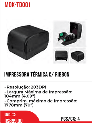 IMPRESSORA TÉRMICA C/ RIBBON 4pç=899$