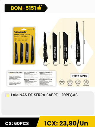 LÂMINAS DE SERRA SABRE - 10PEÇAS CX: 60PCS 1CX: 23,90/Un