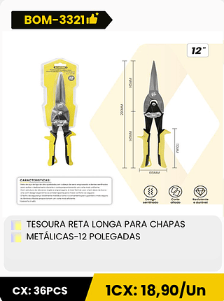 TESOURA RETA LONGA PARA CHAPAS METÁLICAS-12 POLEGADAS CX: 36PCS 1CX: 18,90/Un