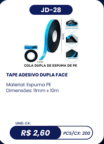 TAPE ADESIVO DUPLA FACE UNID. CX: R$ 2,60 PCS/CX: 200