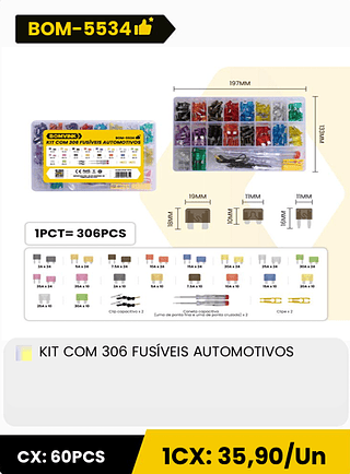 KIT COM 306 FUSÍVEIS AUTOMOTIVOS CX: 60PCS 1CX: 35,90/Un