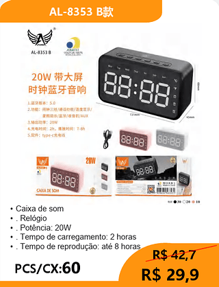 CAIXA DE SOM COM DESPERTADOR PCS/CX:60 R$ 29,9