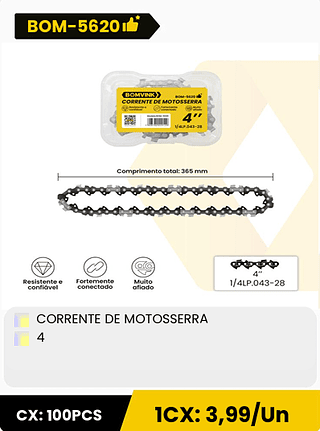 CORRENTE DE MOTOSSERRA 4 CX: 100PCS ICX: 3,99/Un