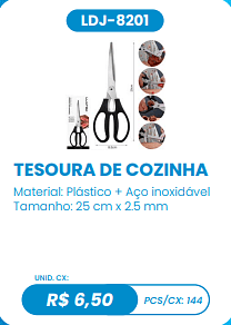 TESOURA DE COZINHA UNID. CX: R$ 6,50 PCS/CX: 144