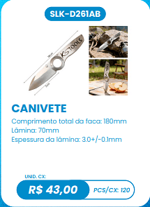 CANIVETE UNID. CX: R$ 43,00 PCS/CX: 120