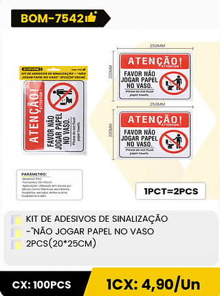 KIT DE ADESIVOS DE SINALIZAÇÃO -"NÃO JOGAR PAPEL NO VASO 2PCS(20*25CM) CX: 100PCS 1CX: 4,90/Un
