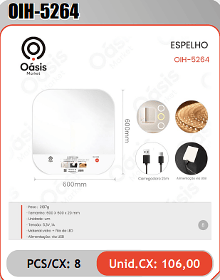 ESPELHO PCS/CX: 8 Unid.CX: 106,00