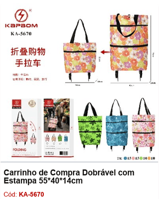Carrinho de Compra Dobrável com Estampa 55*40*14cm R$ 23,4 PCS/CX: 50