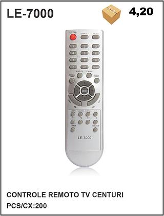 CONTROLE REMOTO TV CENTURI PCS/CX:200=4.2$
