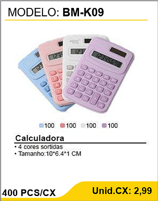 Calculadora 400 PCS/CX Unid.CX: 2,99