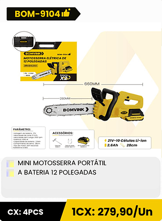 MINI MOTOSSERRA PORTÁTIL A BATERIA 12 POLEGADAS CX: 4PCS 1CX: 279,90/Un