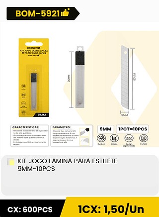 KIT JOGO LAMINA PARA ESTILETE 9MM-10PCS CX: 600PCS 1CX: 1,50/Un