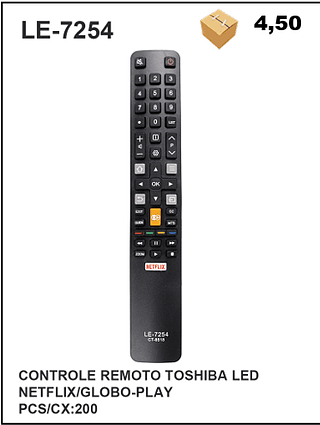 CONTROLE REMOTO TOSHIBA LED NETFLIX/GLOBO-PLAY 200PÇ=4,5$