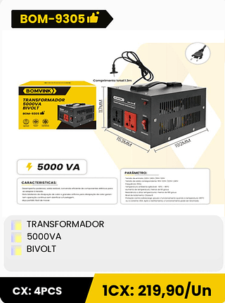 TRANSFORMADOR 5000VA BIVOLT CX: 4PCS 1CX: 219,90/Un