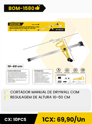 CORTADOR MANUAL DE DRYWALL COM REGULAGEM DE ALTURA 10-60 CM CX: 10PCS 1CX: 69,90/Un