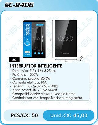 INTERRUPTOR INTELIGENTE PCS/CX: 50 Unid.CX: 45,00