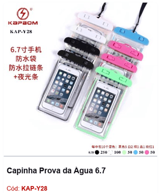 Capinha Prova da Água 6.7 R$ 2,25 PCS/Cx: 500