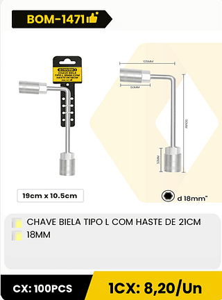 CHAVE BIELA TIPO L COM HASTE DE 21CM 18MM CX: 100PCS 1CX: 8,20/Un
