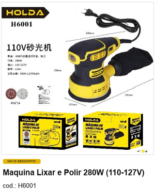 Maquina Lixar e Polir 280W (110-127V) R$ 121,5 PC/CX:6