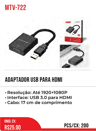ADAPTADOR USB PARA HDMI 200pç=25$