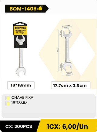 CHAVE FIXA 16*18MM CX: 200PCS 1CX: 6,00/Un