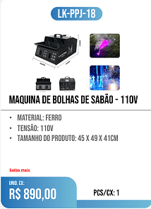 MAQUINA DE BOLHAS DE SABÃO - 110v PCS/CX: 1 UNID. CX: r$ 890,00