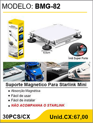 Suporte Magnetico Para Starlink Mini 30PCS/CX Unid.CX:67,00