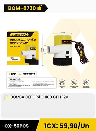 BOMBA DEPORÃO 1100 GPH 12V CX: 50PCS 1CX: 59,90/Un