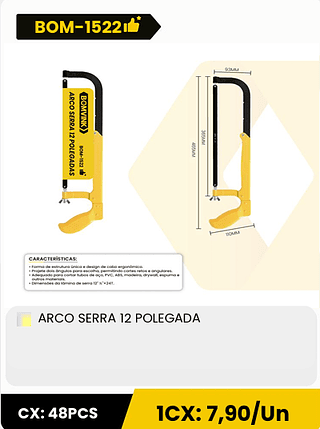 ARCO SERRA 12 POLEGADA CX: 48PCS 1CX: 7,90/Un