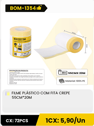 FILME PLÁSTICO COM FITA CREPE 55CM*20M CX: 72PCS ICX: 5,90/Un