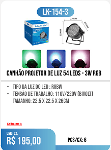 Canhão Projetor de luz 54 LEDs - 3W RGB PCS/CX: 6 UNID. CX: r$ 195,00