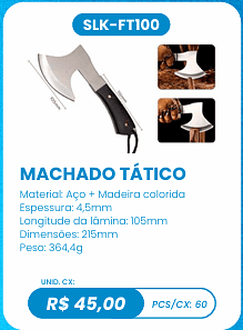 MACHADO TÁTICO UNID. CX: R$ 45,00 PCS/CX: 60
