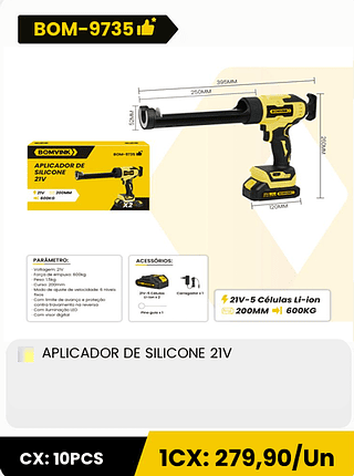 APLICADOR DE SILICONE 21V CX: 10PCS 1CX: 279,90/Un